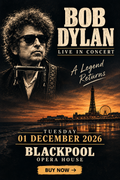 Bob Dylan – 1 December 2026 – Blackpool Opera House